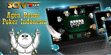 SCTVPOKER Agen Poker Online